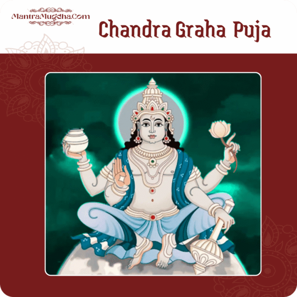 Chandra (Moon) Graha Shanti Puja