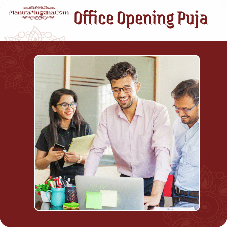 Office Opening Puja – Invoke Prosperity & Divine Blessings for Your New Vent
