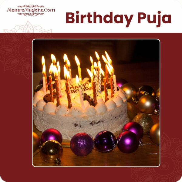 Birthday Puja (Janam Tithi Puja)