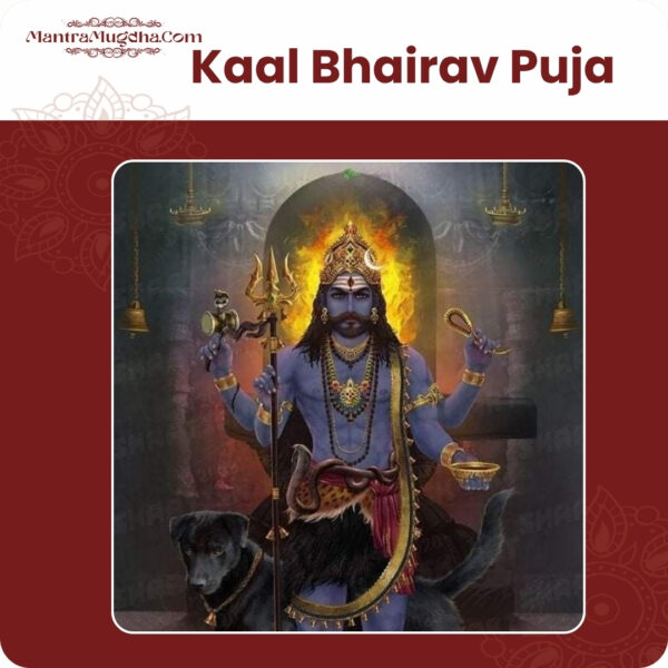 Kaal Bhairav Puja